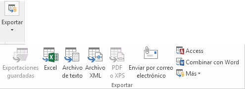 Pestaña Datos externos > grupo Exportar > Opciones: Exportaciones guardadas, Excel, Archivo de texto, Archivo XML, PDF o XPS, Correo electrónico, Access, Combinar con Word y Más