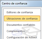 Ventana Centro de confianza > Opción Ubicaciones de confianza