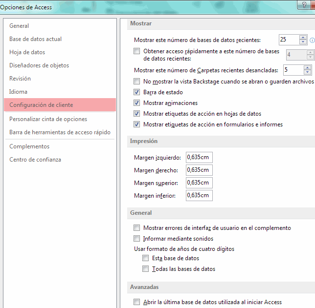 Ventana Opciones de Access > Configuración de cliente > Mostrar, Imprimiendo, General y Avanzadas